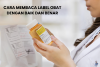 Bagaimana Cara Membaca Label Obat Dengan Benar